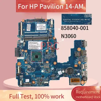 858040-001 858040-501 Za HP Pavilion 14-AM N3060 Matična ploča laptopa 6050A2823301-MB-A01 SR2KN Matična ploča laptopa