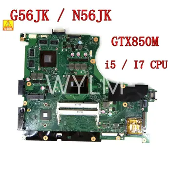 Koristi se G56JK GTX850M I5/I7 Procesor Matična Ploča Za laptop Asus N56JR N56JK N56J G56J N56JK G56JK Test Matične ploče laptopa OK