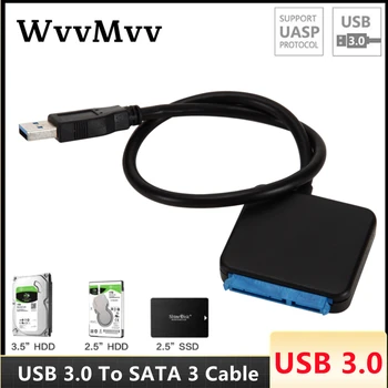 WvvMvv USB 3.0 na SATA 3 Sata Kabel na USB Adapter Преобразующие kabeli Podrška 2,5 ili 3,5-inčni Vanjski SSD HDD Adapter za Hard disk
