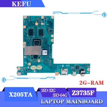 KEFU X205TA Matična ploča za laptop ASUS EeeBook X205 X205T X205TAW Matična ploča laptopa Z3735F 2 GB Ram-a, 32 G/64 G SSD