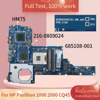 Za HP Pavillion 1000 2000 CQ45 6050A2493101 685108-001 SLJ8F 216-0809024 Matična ploča laptopa Matična ploča kompletan test 100% rada